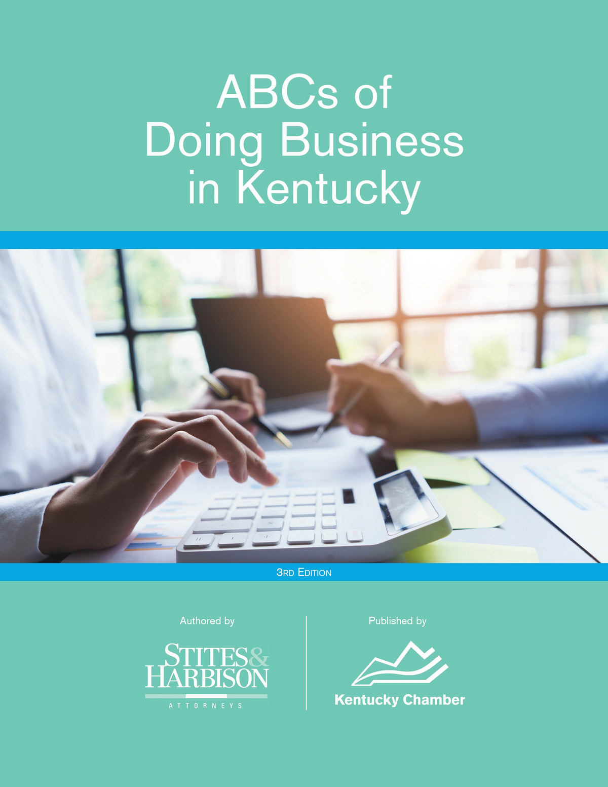 The ABC's of Doing Business in Kentucky - 3rd Edition